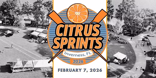 Citrus Sprints Regatta 2026 - Hosted by ROCCS - Rowing Organization of Citrus County Students