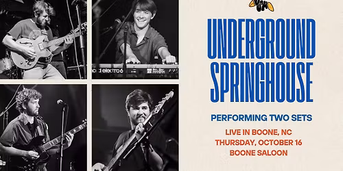 Underground Springhouse @ Boone Saloon