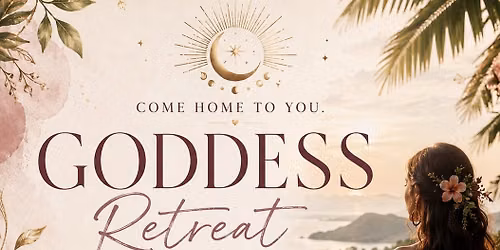 Goddess Retreat