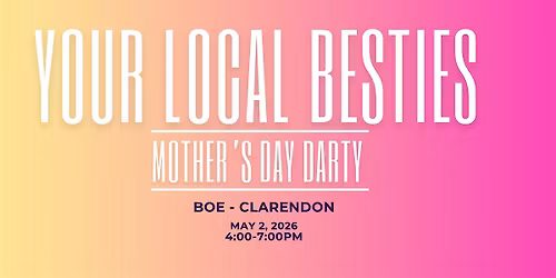 Your Local Besties Mom's Day Out