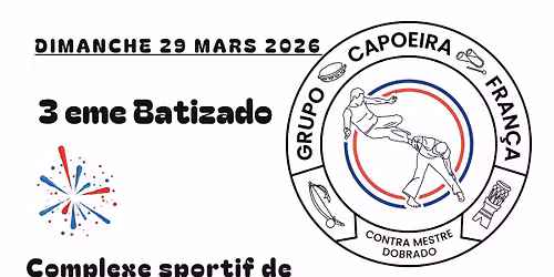 3eme Batizado Grupo Capoeira França