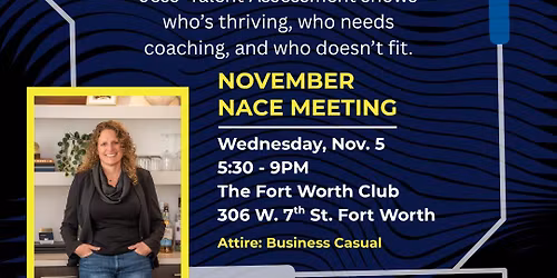 DFW NACE November Meeting \u2013 Identifying Your A-Players