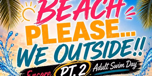 Beach please\u2026we outside again!!\ud83c\udf0a