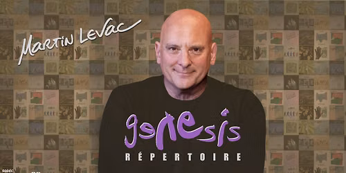 Genesis Repertoire  Martin Levac | La Chapelle Qu\u00e9bec