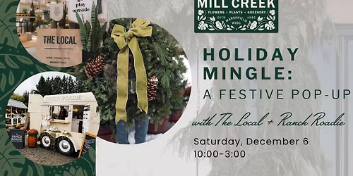 Holiday Mingle @ Mill Creek