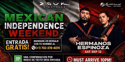 HERMANOS ESPINOZA AT ZOUK NIGHTCLUB (Mexican Independence Weekend)