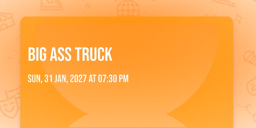 BIG ASS TRUCK