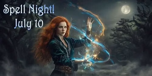 Magic WItchballs Spell Night!