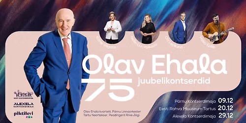 Olav Ehala 75 Juubelikontsert s\u00fcmfooniaorkestri ja saja muusikuga laval!
