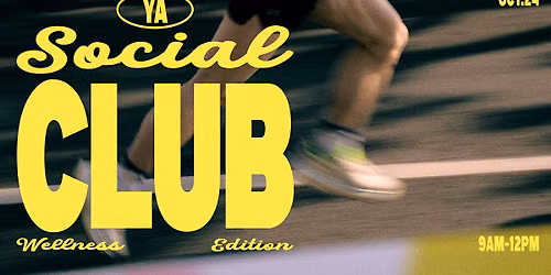 YA Social Club: Wellness Edition