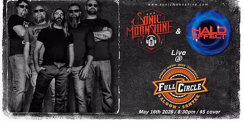 Sonic Moonshine with Halo Effect @ Full Circle