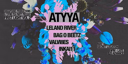 FIRST LIGHT VOL 2 Feat. ATYYA, LELAND RIVER +++