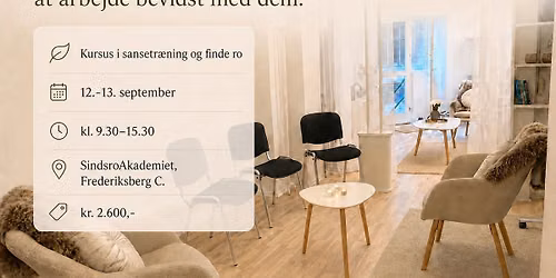 Kursus i sansetr\u00e6ning og at finde ro \u2013 Hold B