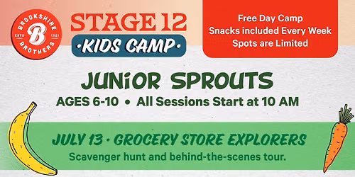 Kids Camp - Junior Sprouts: Grocery Store Explorers (REGISTRATION CLOSED FOR THIS DATE)