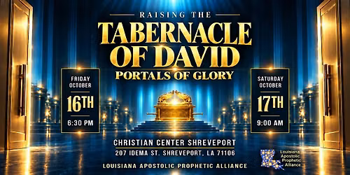 Tabernacle of David Portals of Glory- Shreveport
