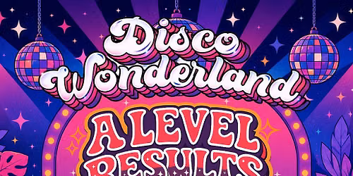 A Level Results Party!