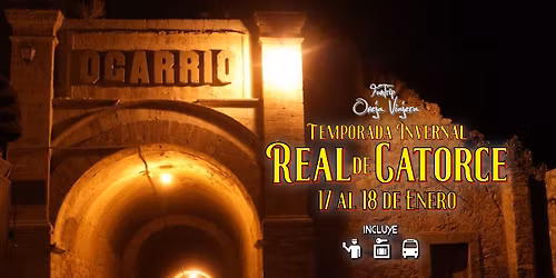 \ud83c\udf35\ud83c\udf05Real de Catorce ( Temporada Invernal \ud83c\udf05\ud83c\udf35