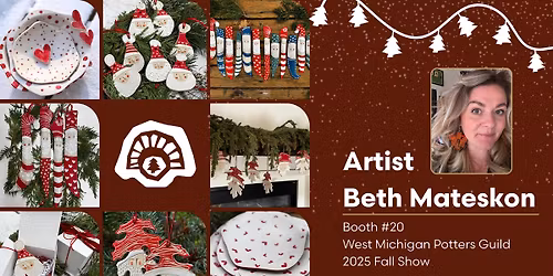 Artist Beth Mateskon - West Michigan Potters Guild Fall Show 2025