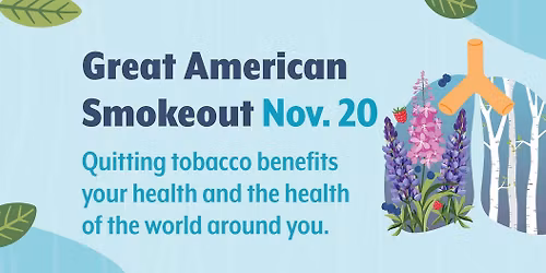 Great American Smokeout Anchorage Event
