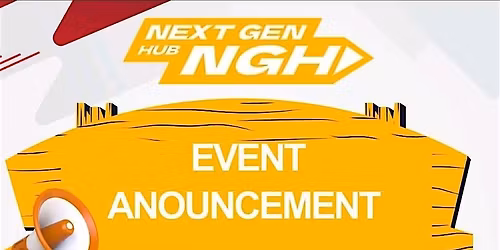 Next Gen Hub's Summer Event 2026