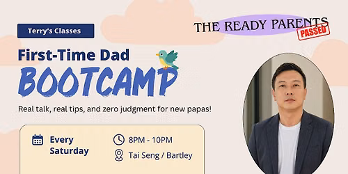 First-Time Dads Bootcamp: Terry's Classes