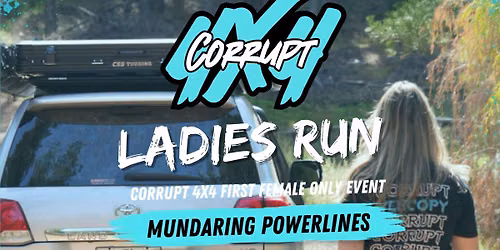 Powerlines Ladies Run | Corrupt 4x4