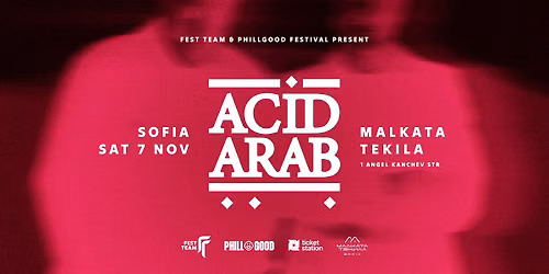 Acid Arab @ Malkata Tekila Sofia | 7 Nov 2026 