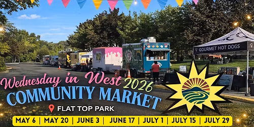 Wednesday in West "Community Market - Food Truck Night"