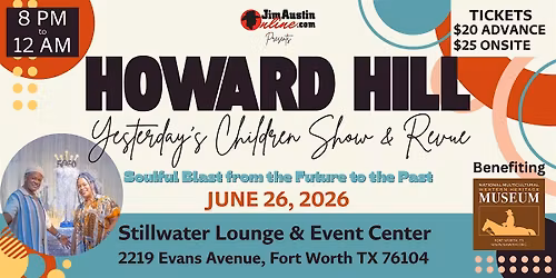 Howard Hill, Yesterday's Children Show & Revue