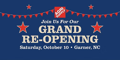 Agri Supply Garner Grand Re-Opening