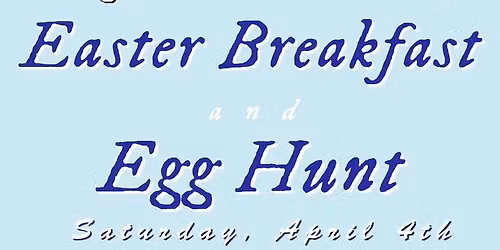 Easter Egg Hunt & Breakfast