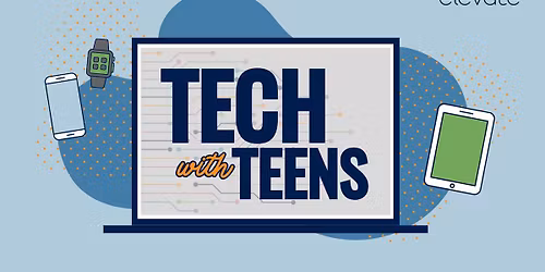 Tech with Teens