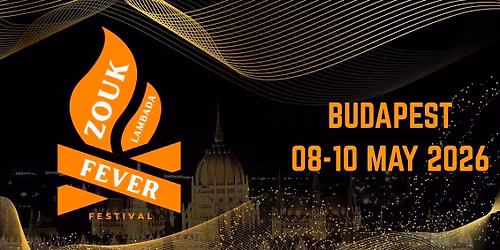 11th Zouk Lambada Fever Budapest Festival :)