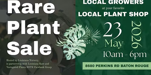 Rare Plant Sale - Local Vendors - Baton Rouge