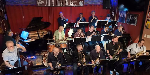 THE ALL THAT JAZZ SUPER BIG BAND 16 Piece Jazz Orchestra IN CONCERT