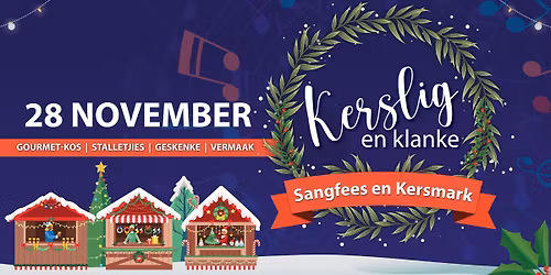 Kerslig en Klanke Sangfees en Kersmark
