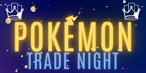 Pokemon Trade Night at The Cardboard Mecca