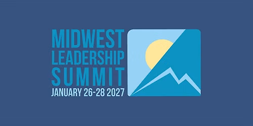 Midwest Leadership Summit 2027