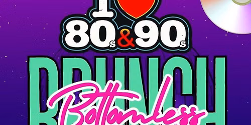 80s & 90s Bottomless Brunch