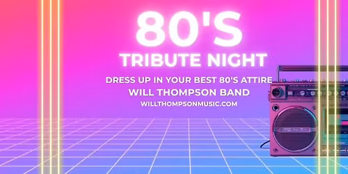 80'S TRIBUTE @ CAPT ANDERSON'S EVENT CENTER
