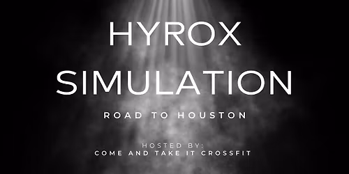 HYROX SIMULATION - ROAD TO HOUSTON
