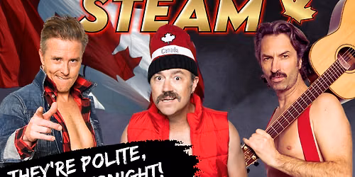 Canadian Steam at Broadway Theatre - Saskatoon