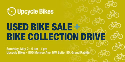 Used Bike Sale + Bike Collection Drive
