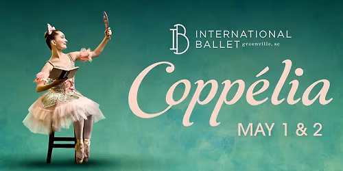 International Ballet: Coppelia