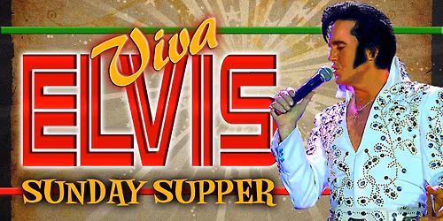 VIVA ELVIS AT EL TEJAS CANTINA