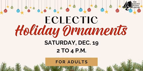Eclectic Holiday Ornaments