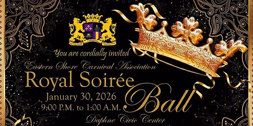 Eastern Shore Carnival Association - Royal Soir\u00e9e Ball 2026
