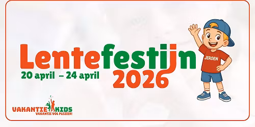 Vakantiekids Lentefestijn 2026