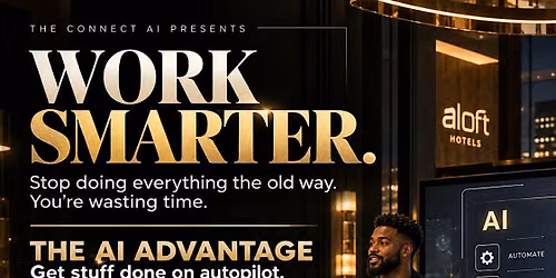 Work Smarter: The AI Advantage