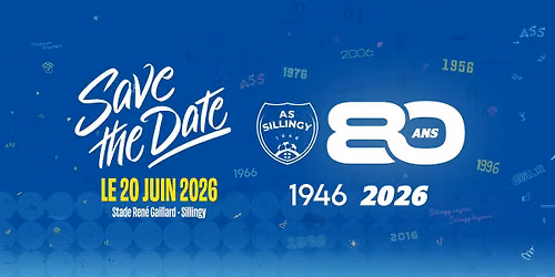 Les 80 ANS de l'AS SIllingy 💙🤍 — Stade René Gaillard